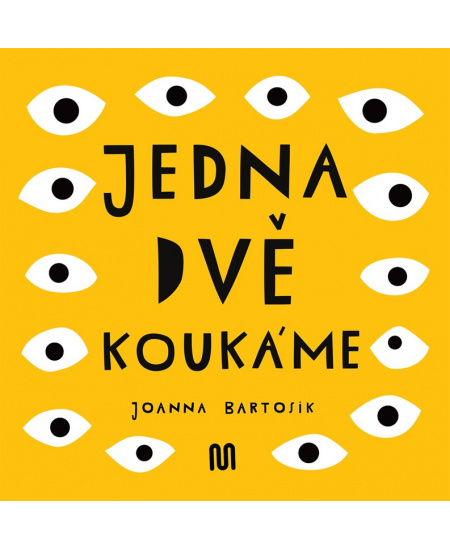 Levně JEDNA, DVĚ - KOUKÁME