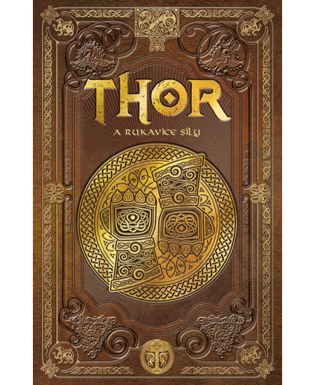 Thor a rukavice síly