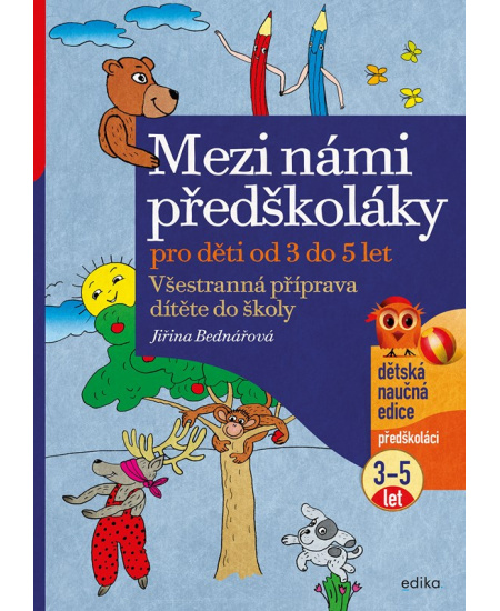 Mezi námi předškoláky pro děti od 3 do 5