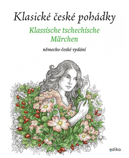 Levně Klasické české pohádky: německo-české vydání