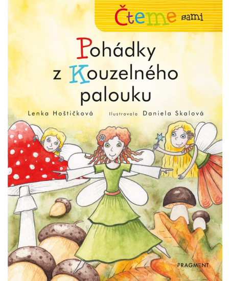 Levně Čteme sami – Pohádky z Kouzelného palouku