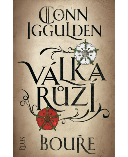 Válka růží 1: Bouře