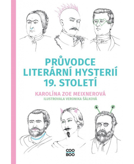 Levně Průvodce literární hysterií 19. století