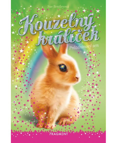 Levně Kouzelný králíček - Prázdninový sen
