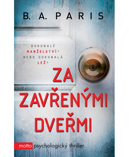 Levně Za zavřenými dveřmi