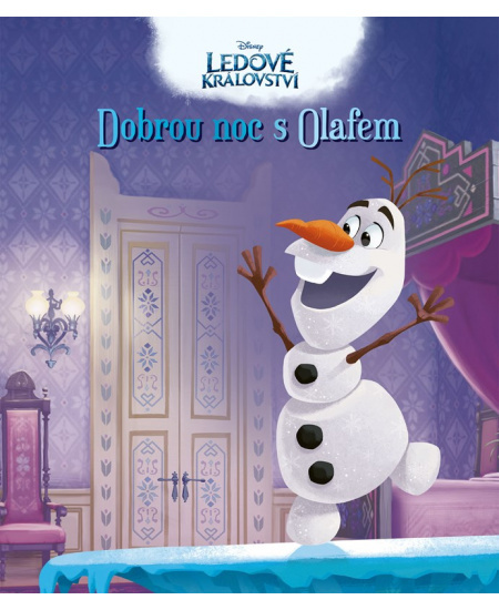 Ledové království - Dobrou noc s Olafem - kolektiv