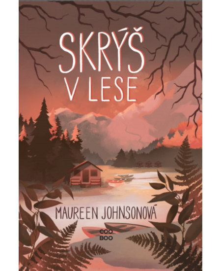 Levně Skrýš v lese