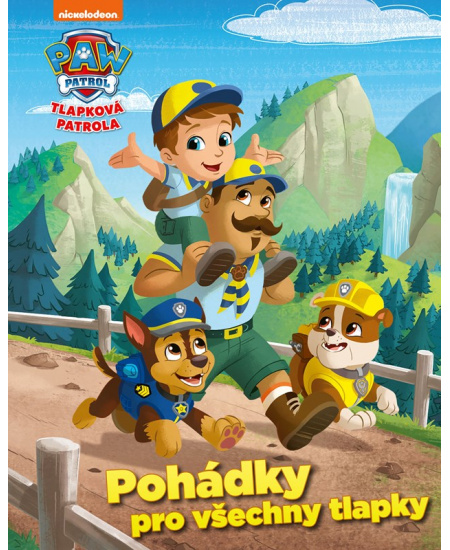 Tlapková patrola - Pohádky pro všechny tlapky