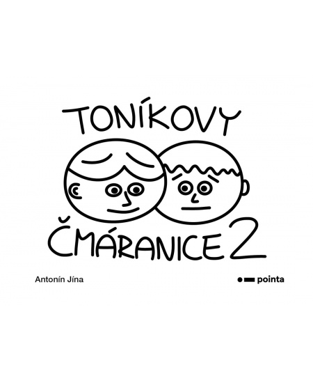 Levně Toníkovy čmáranice 2