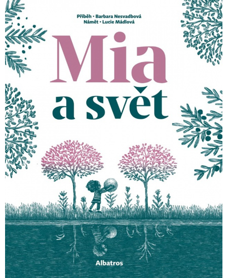 Levně Mia a svět