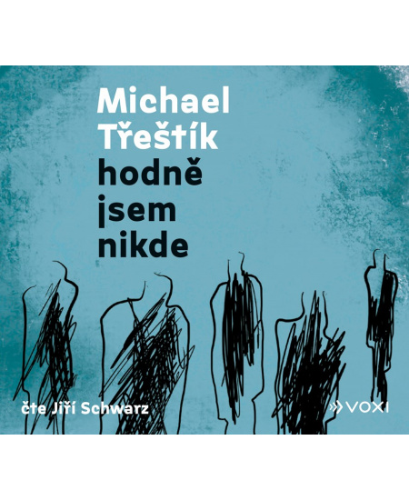 Levně Hodně jsem nikde (audiokniha)