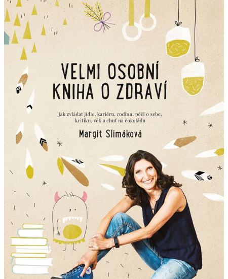 Velmi osobní kniha o zdraví