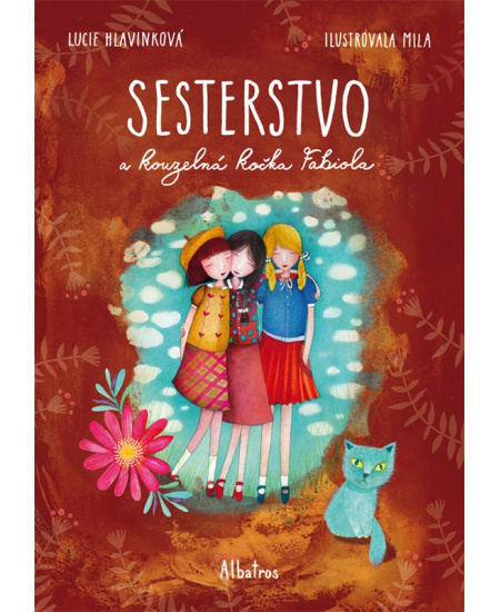 Levně Sesterstvo a kouzelná kočka Fabiola