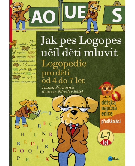 Jak pes Logopes učil děti mluvit