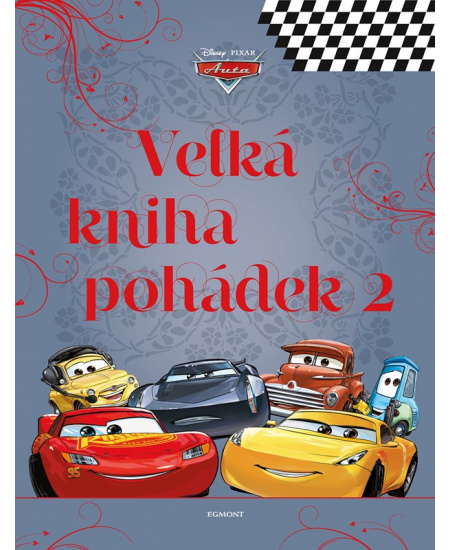 Levně Auta - Velká kniha pohádek 2