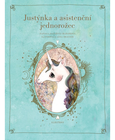Justýnka a asistenční jednorožec