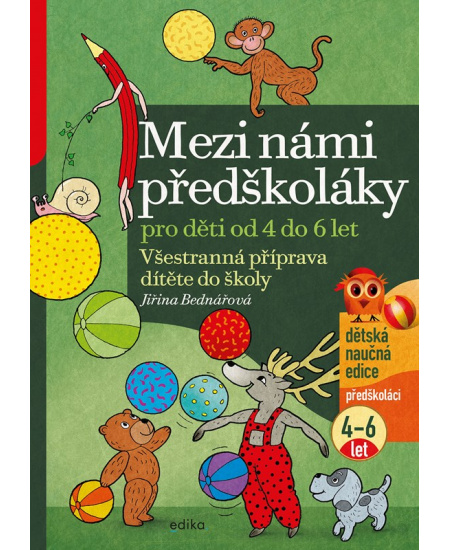 Mezi námi předškoláky pro děti od 4 do 6 let