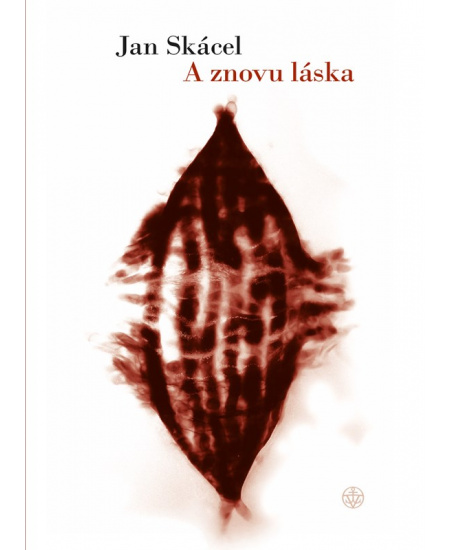 A znovu láska