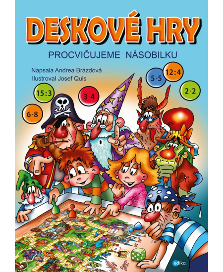 Deskové hry. Procvičujeme násobilku