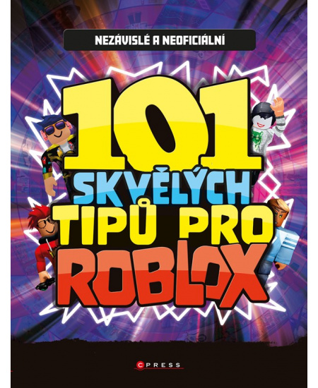101 skvělých tipů pro Roblox