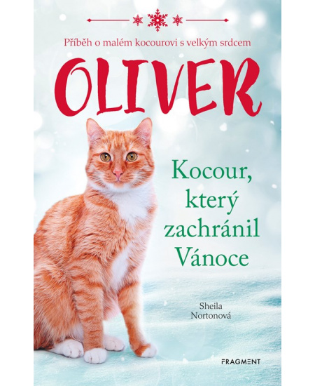 Oliver - kocour, který zachránil Vánoce