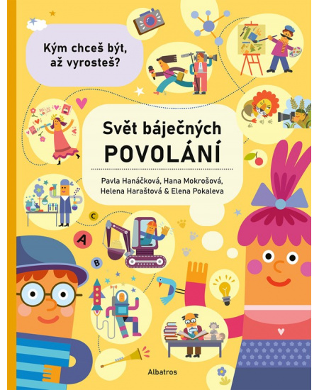 Levně Svět báječných povolání - vyber si to své
