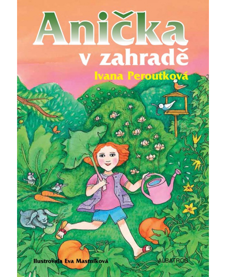 Levně Anička v zahradě