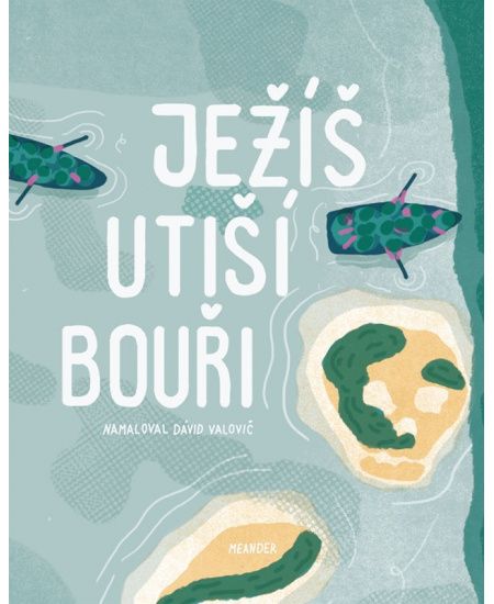 Levně Ježíš utiší bouři