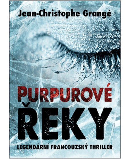 Levně Purpurové řeky