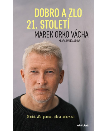 Dobro a zlo 21. století 
