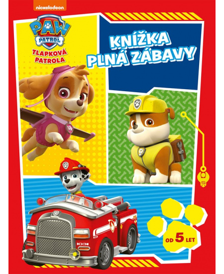 Tlapková patrola - Knížka plná zábavy