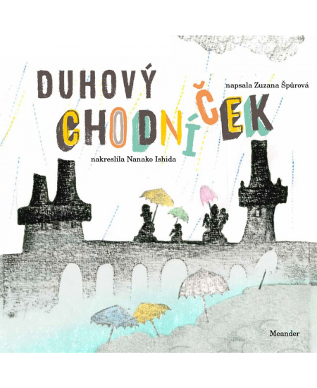 Levně Duhový chodníček