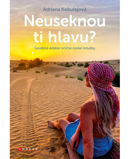 Neuseknou ti hlavu? - Adriana Kobulejová