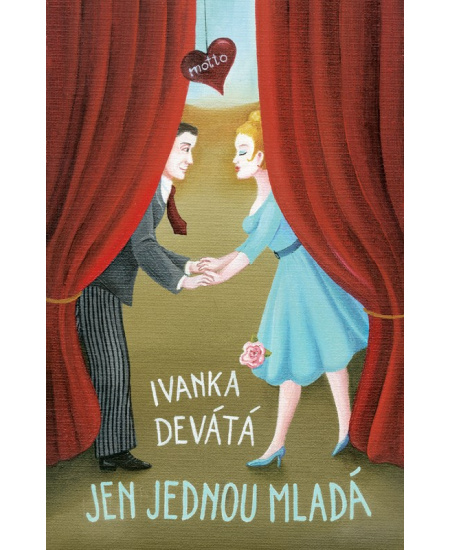 Jen jednou mladá