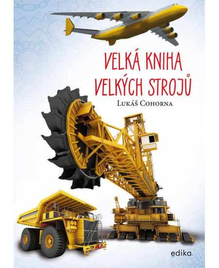Velká kniha velkých strojů