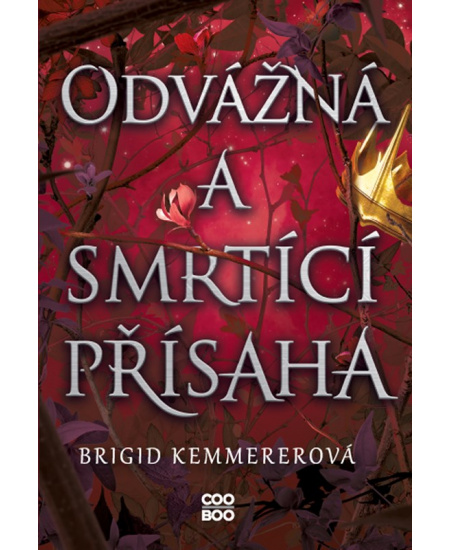 Levně Odvážná a smrtící přísaha