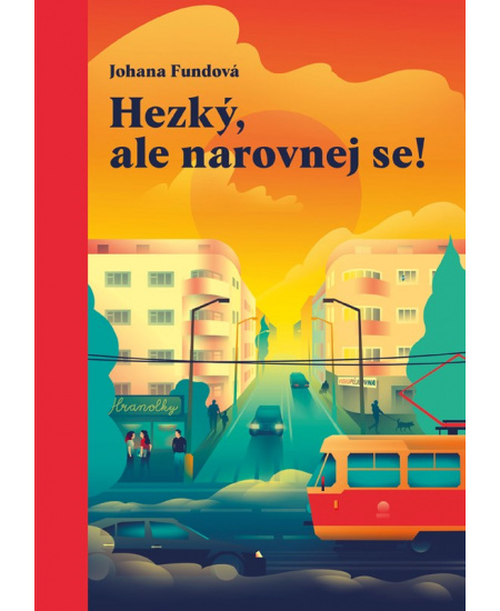 Levně Hezký, ale narovnej se!