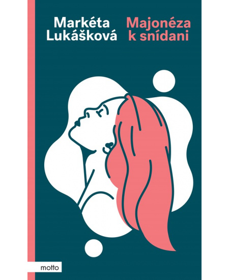 Levně Majonéza k snídani