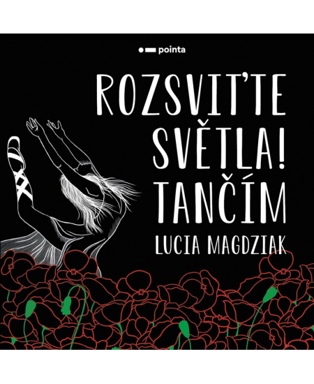 Levně Rozsviťte světla! Tančím