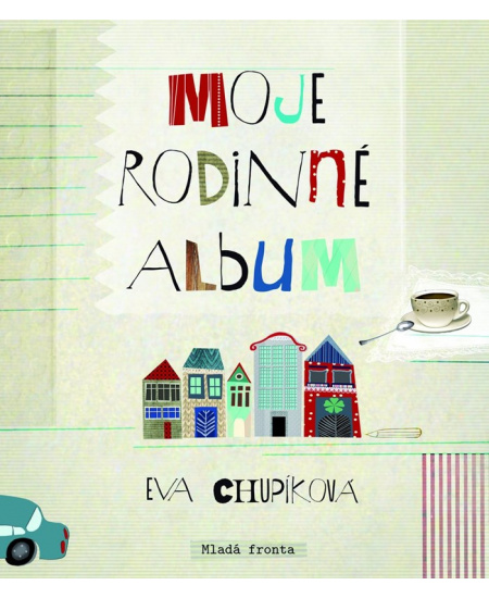 Levně Moje rodinné album