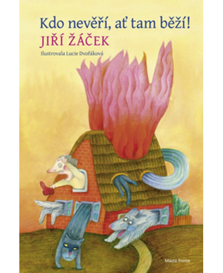 Kdo nevěří, ať tam běží