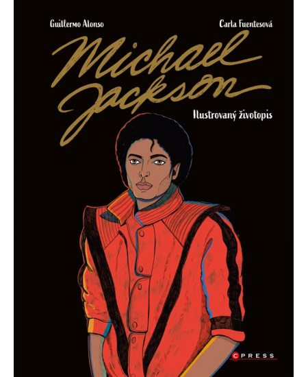 Levně Michael Jackson: Ilustrovaný životopis