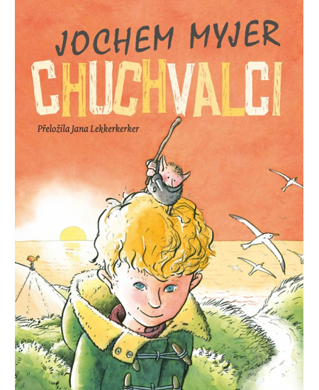 Levně Chuchvalci