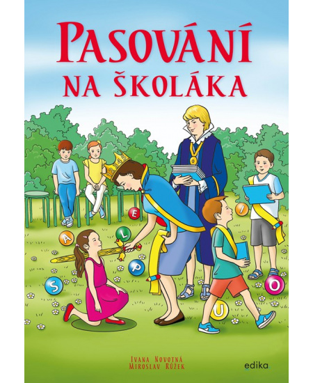 Levně Pasování na školáka