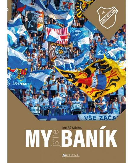 Levně My jsme Baník