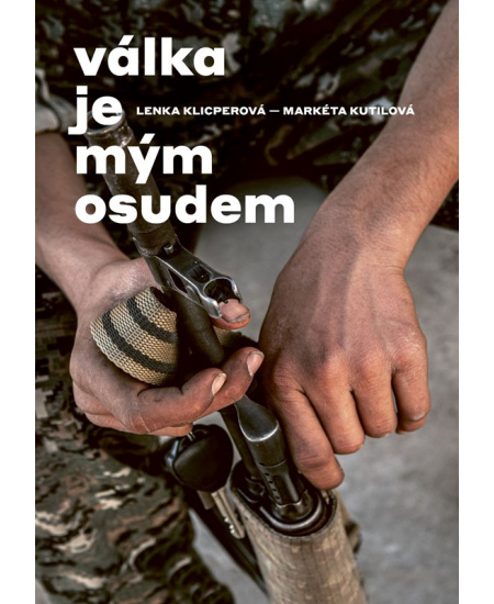 Levně Válka je mým osudem