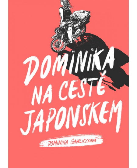 Levně Dominika na cestě Japonskem
