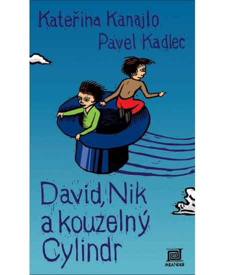 Levně David, Nik a kouzelný cylindr
