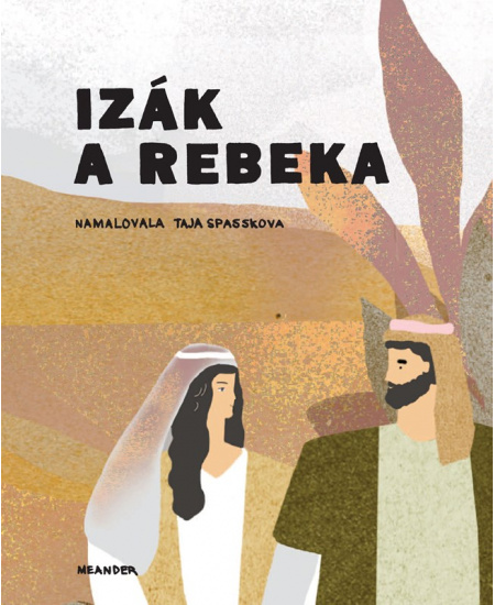 Levně Izák a Rebeka