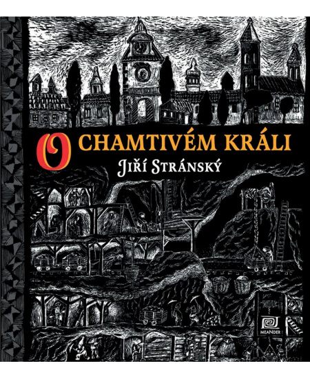 Levně O chamtivém králi
